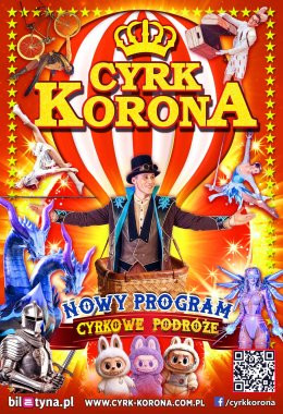 Nowy Sącz Wydarzenie Inne wydarzenie Cyrk Korona - Nowy Program 2026 - Cyrkowe Podróże