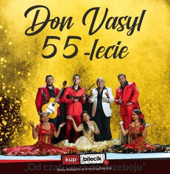 Nowy Sącz Wydarzenie Koncert Don Vasyl z Zespołem - 55-lecie
