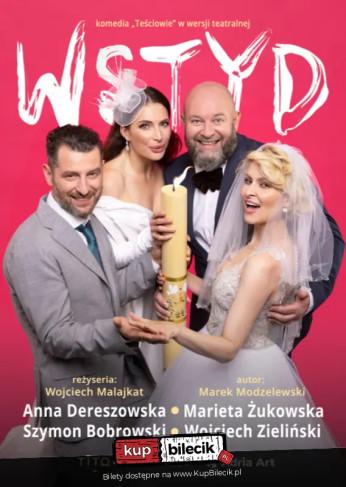 Nowy Sącz Wydarzenie Spektakl Wstyd - komedia "Teściowie" w wersji teatralnej