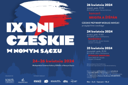 Nowy Sącz Wydarzenie Festiwal IX Dni Czeskie w Nowym Sączu